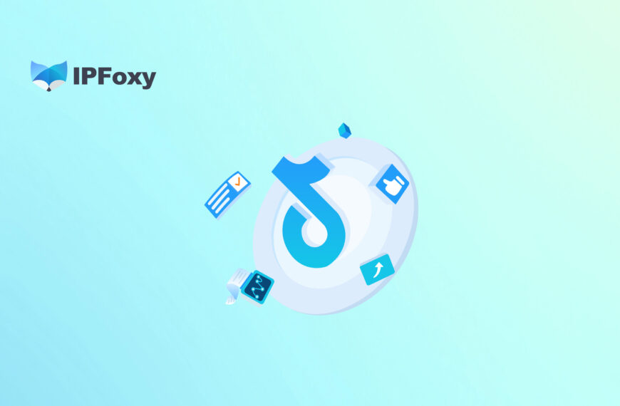TikTok Proxies: How To Unblock TikTok Restrictions and Blocking?