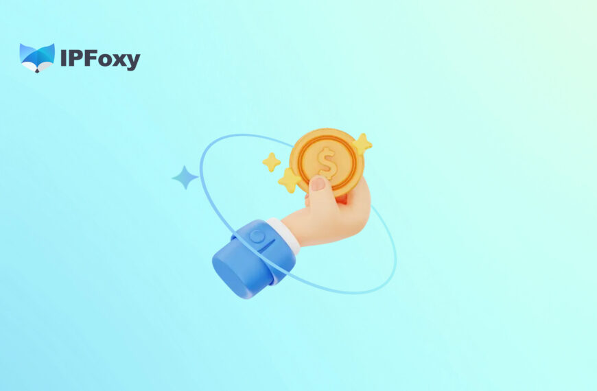 【Hot】Join the IPFoxy referral program and win up to million dollars in cash rewards!