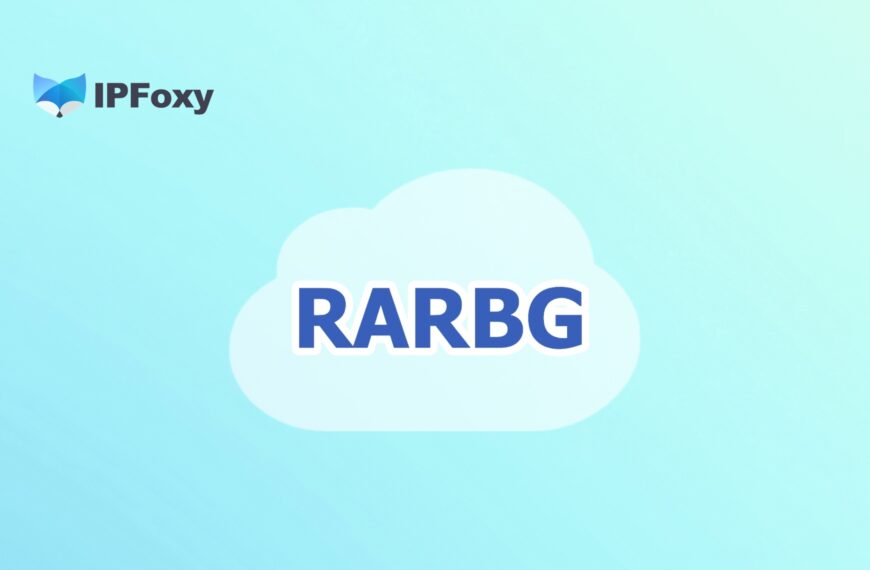 RARBG Proxy Guide 2026: How to Unlock RARBG and Access rarbgget Safely