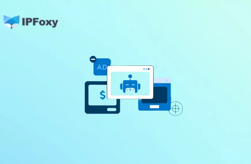 How Residential Proxy Servers Help Prevent Ad and Click Fraud？