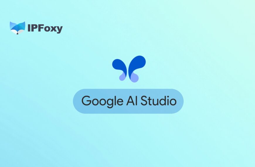 Google AI Studio Not Supported in Your Region? Causes and Solutions to Access Gemini API