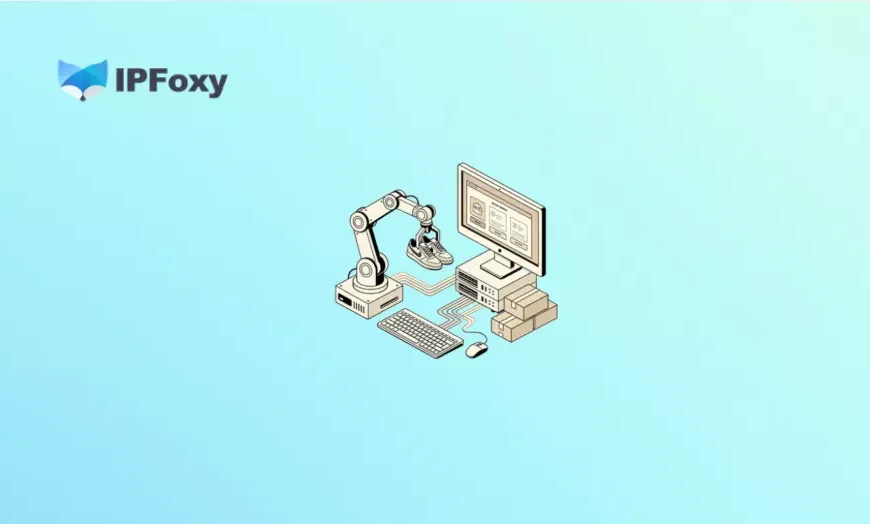 Sneaker Bot Proxies 2026 ：How to Boost Success Rate with High Concurrency Proxy Setup